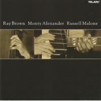 Ray Brown - Monty Alexander - Russell Malone ‎– Ray Brown Monty Alexander Russell Malone (CD)