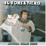 Adriano Celentano - Il Forestiero (CD)