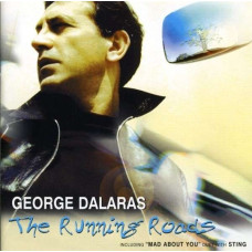 George Dalaras - The Running Roads (CD)