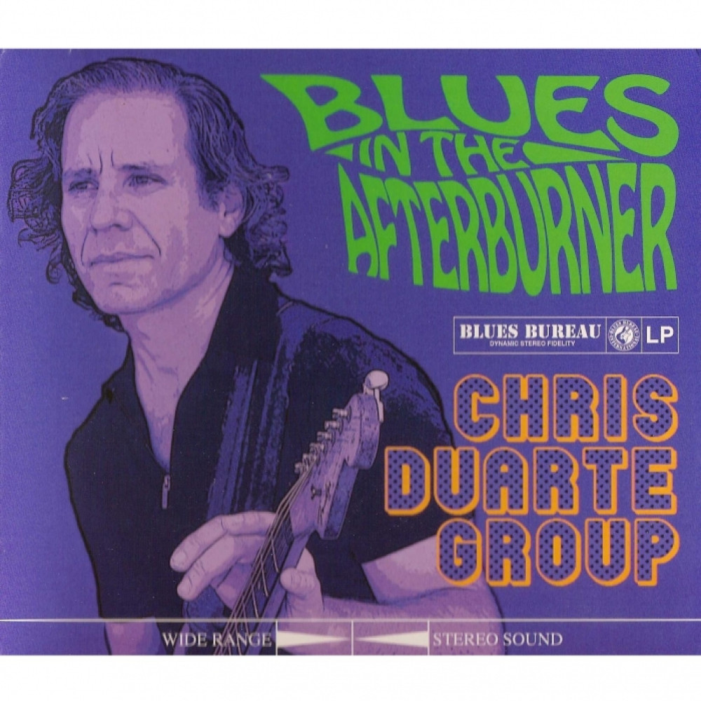 Chris Duarte Group - Blues In The Afterburner (USA) (CD)