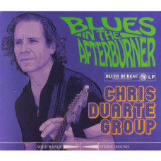 Chris Duarte Group - Blues In The Afterburner (USA) (CD)
