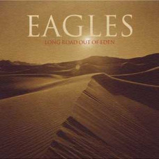 Eagles, Long Road Out Of Eden (2 CD)