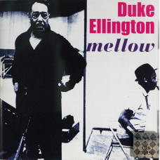 Duke Ellington - Mellow (CD) Duke Ellington - Mellow (CD)