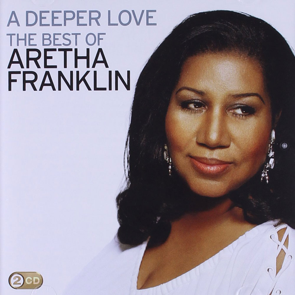Aretha Franklin - A Deeper Love, The Best Of Aretha Franklin (2 CD)