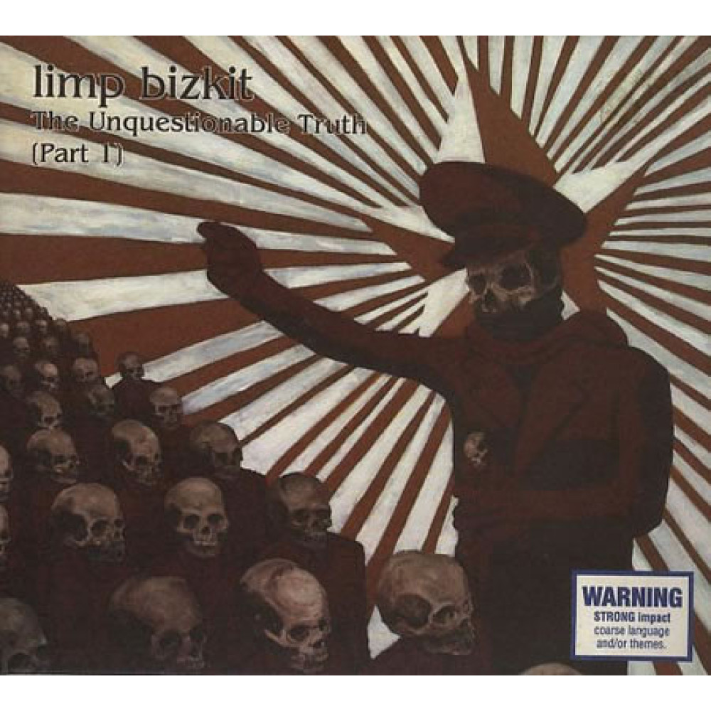 Limp Bizkit - The Unquestionable Truth (Part 1) (CD)