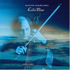 David Darling - Cello Blue (CD)