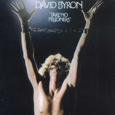 David Byron - Take No Prisoners (CD)