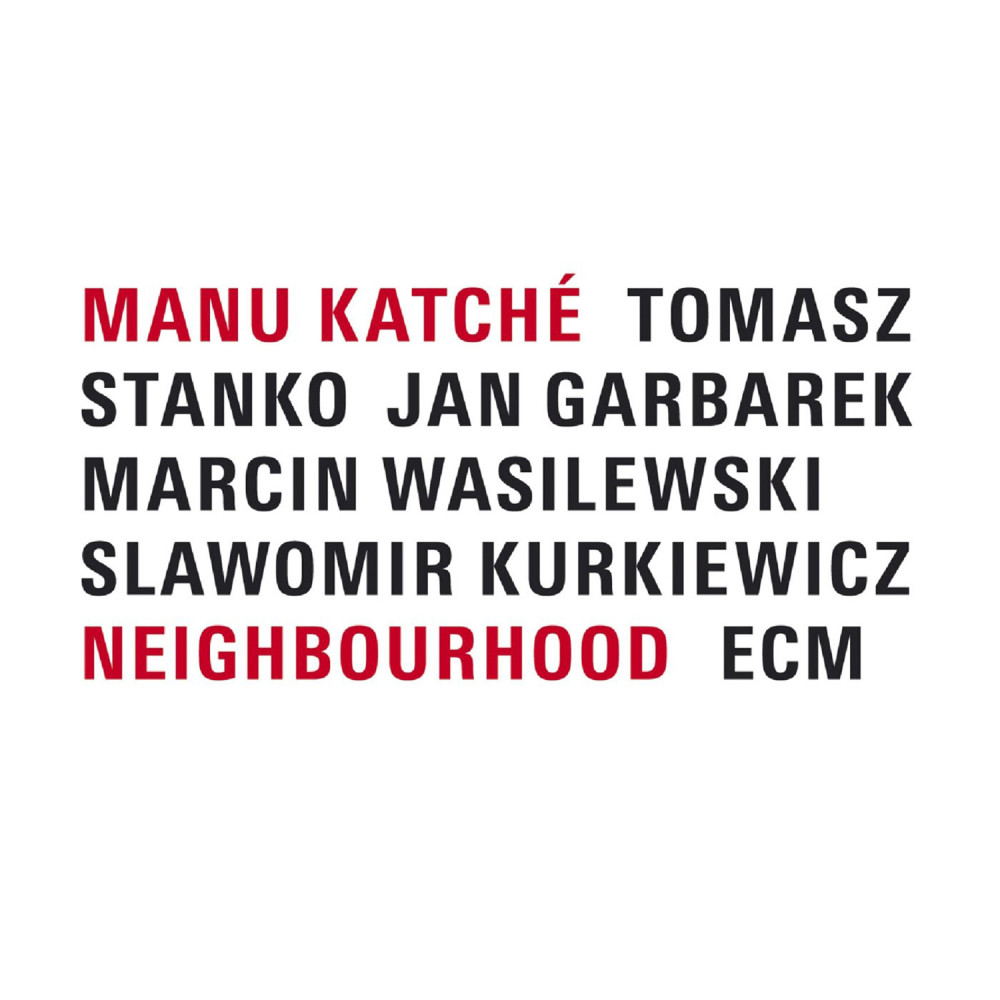Manu Katché - Neighbourhood (CD)