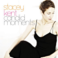 Stacey Kent - Candid Moments (-CD)