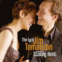 Stacey Kent / Jim Tomlinson - The Lyric (CD)