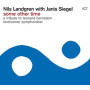 Nils Landgren With Janis Siegel, Some Other Time A Tribute To Leonard Bernstein