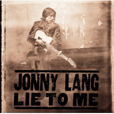 Jonny Lang - Lie To Me (CD)