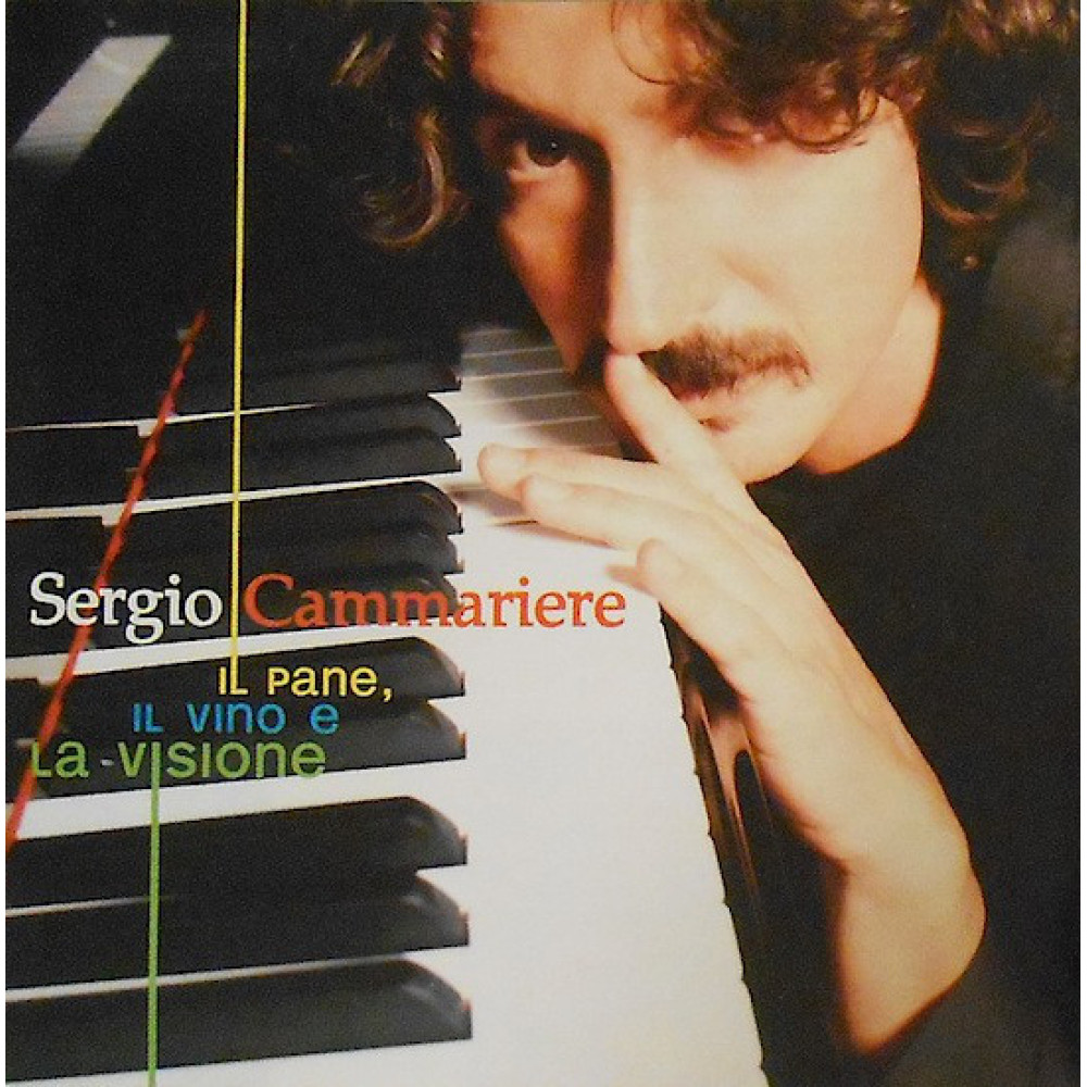 Sergio Cammariere - Il Pane - Il Vino E La Visione (CD)
