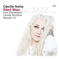 Caecilie Norby - Silent Ways (CD)