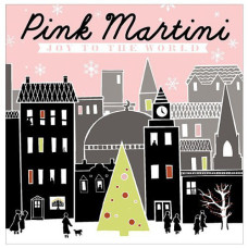 Pink Martini - Joy To The World (CD)