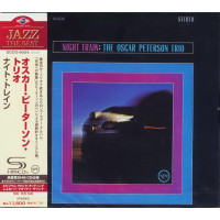Oscar Peterson Trio, Night Train (1962) ( Japan SHM-CD)