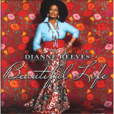 Dianne Reeves, Beautiful Life