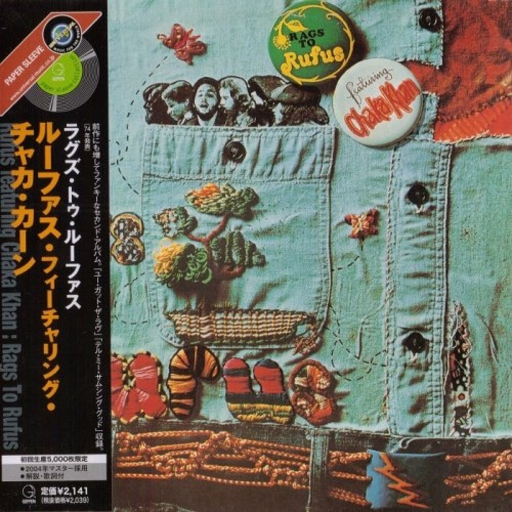 Rufus Featuring Chaka Khan ‎– Rags To Rufus