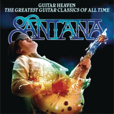 Santana - Guitar Heaven The Greatest Guitar Classics Of All Time (CD) Santana - Guitar Heaven The Greatest Guitar Classics Of All Time (CD)