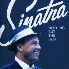 Frank Sinatra - Nothing But The Best (CD) Frank Sinatra - Nothing But The Best (CD)