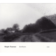 Ralph Towner, Anthem