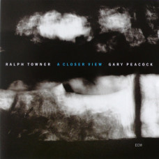 Ralph Towner / Gary Peacock, A Closer View