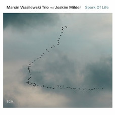 Marcin Wasilewski / Joakim Milder - Spark Of Life (CD) Marcin Wasilewski / Joakim Milder - Spark Of Life (CD)
