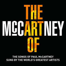 The Art Of Mccartney - The Songs Of Paul Mccartney Sung By The World`s Greatest Artists, Сборник