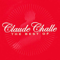 Claude Challe, The Best Of (3 CD)