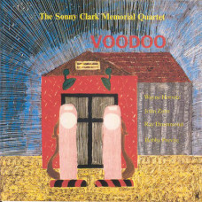 Sonny Clark Memorial Quartet, Voodoo