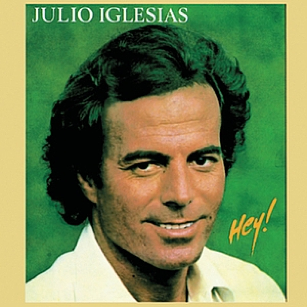 Julio Iglesias - Hey! (LP)