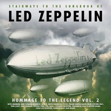 Various – Homage to the Legend Vol.2: Stairways To The Songbook Of Led Zeppelin (CD)