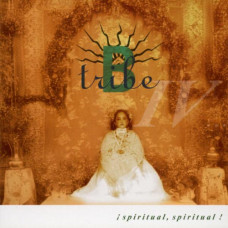 B-Tribe, Spiritual, Spiritual! (USA)