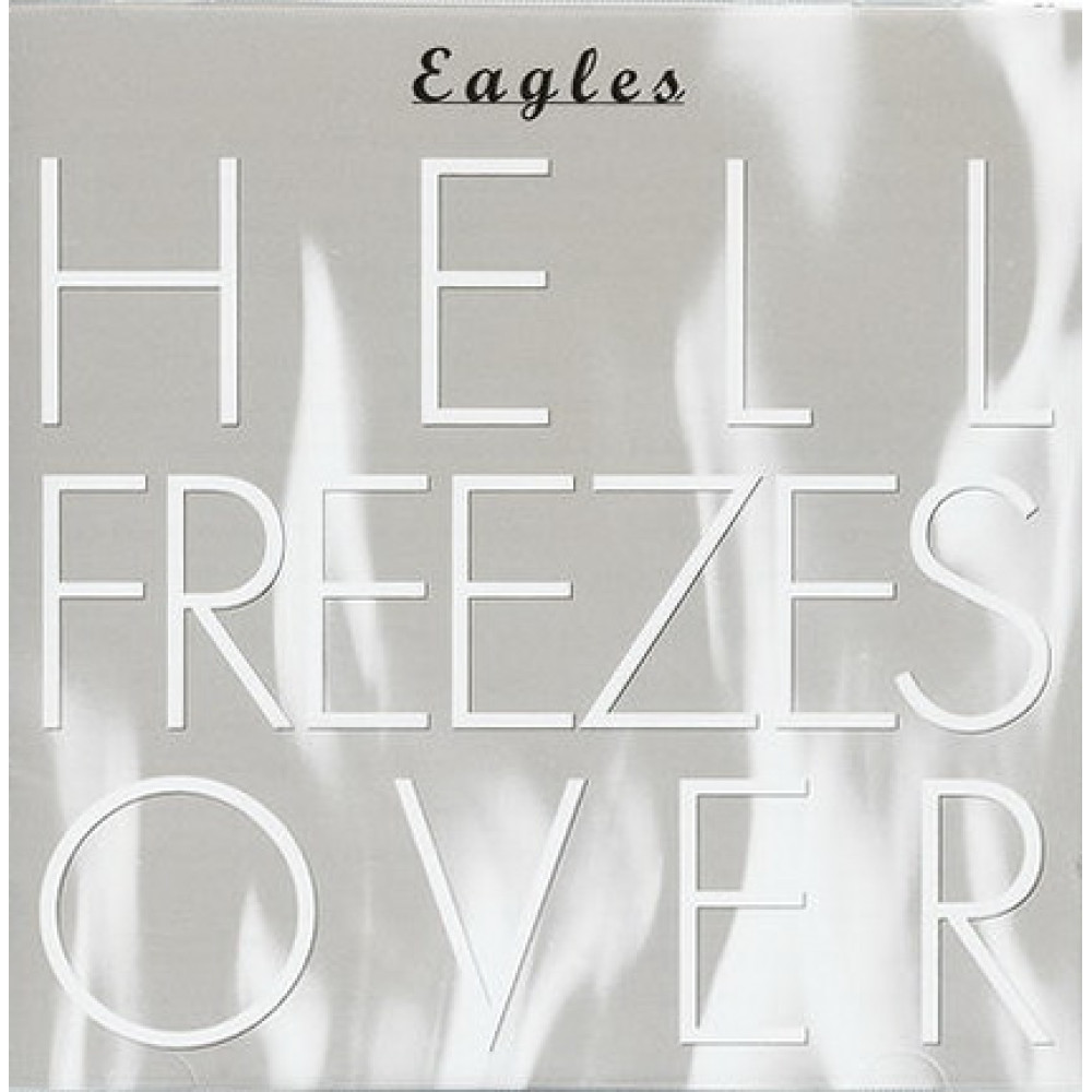 Eagles - Hell Freezes Over (CD)