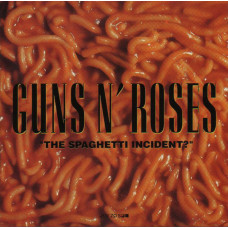 Guns N' Roses, The Spaghetti Incident?