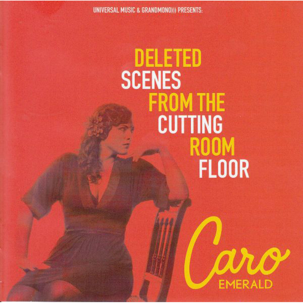 Caro Emerald - Deleted Scenes From The Cutting Room Floor (CD)