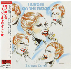 Barbara Carroll - I Wished On The Moon (CD)