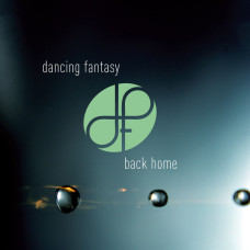 Dancing Fantasy, Back Home