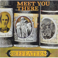 Beefeaters - Meet You There (CD)
