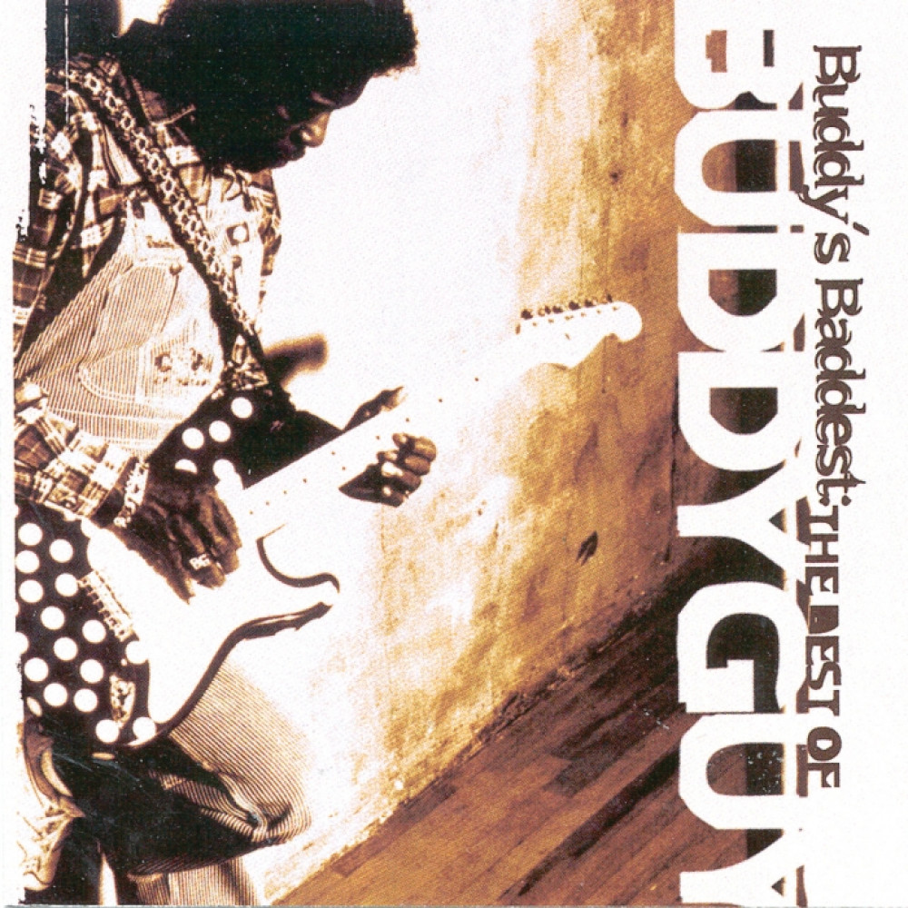 Buddy Guy - Buddy S Baddest The Best Of Buddy Guy (CD)