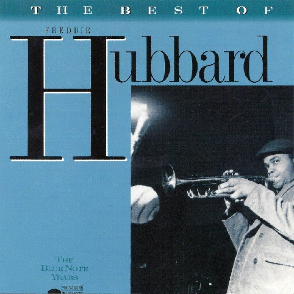 Freddie Hubbard - The Best Of - The Blue Note Years (CD) Freddie Hubbard - The Best Of - The Blue Note Years (CD)