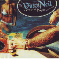 Vince Neil - Tattoos & Tequila (CD)