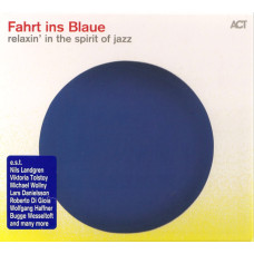 Сборник, Fahrt Ins Blaue - Relaxin` In The Spirit Of Jazz