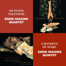 Eddie Higgins / Quintet, My Funny Valentine / A Handful Of Stars (2CD)