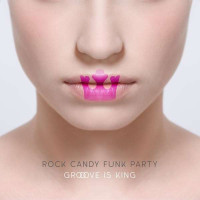 Rock Candy Funk Party - Groove Is King (Feat.John Bonamassa - Billy Gibbons and …) (CD+DVD)