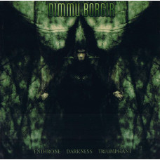 Dimmu Borgir - Enthrone Darkness Triumphant (CD)