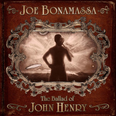 Joe Bonamassa, The Ballad Of John Henry (LP)