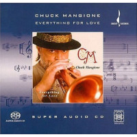 Chuck Mangione - Everything For Love (SACD)