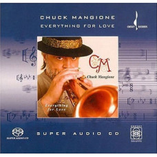 Chuck Mangione - Everything For Love (SACD)