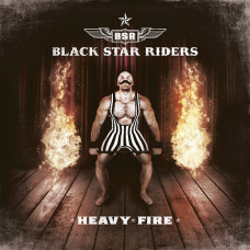 Black Star Rides - Heavy Fire (CD)